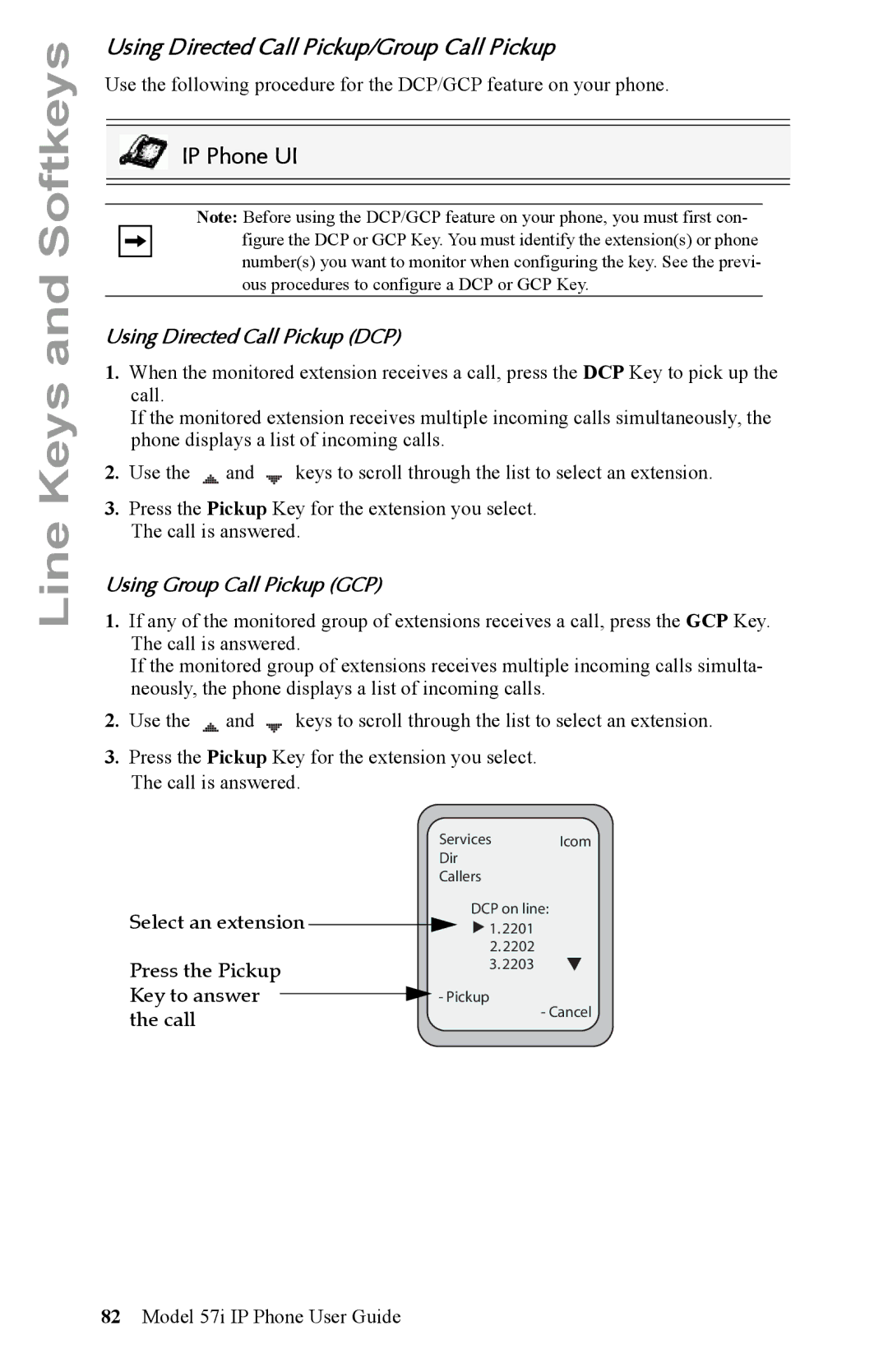 Aastra Telecom IP Phone manual Using Directed Call Pickup/Group Call Pickup, Using Directed Call Pickup DCP 