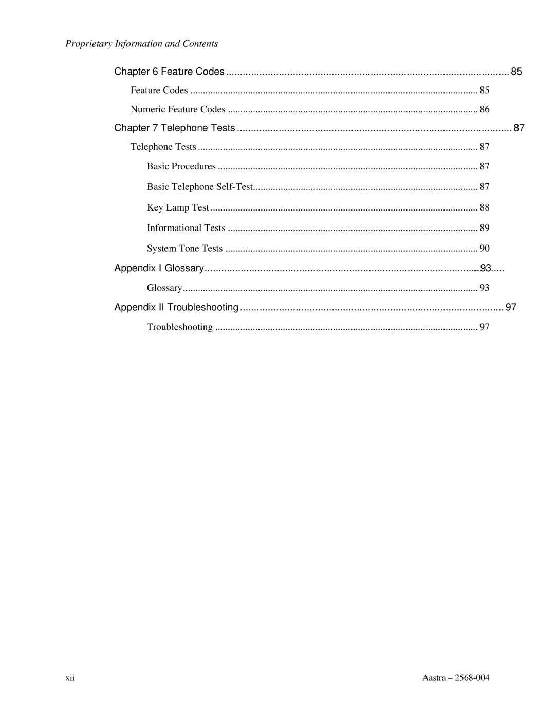 Aastra Telecom ITE-760 manual Feature Codes, Telephone Tests, Appendix I Glossary, Appendix II Troubleshooting 