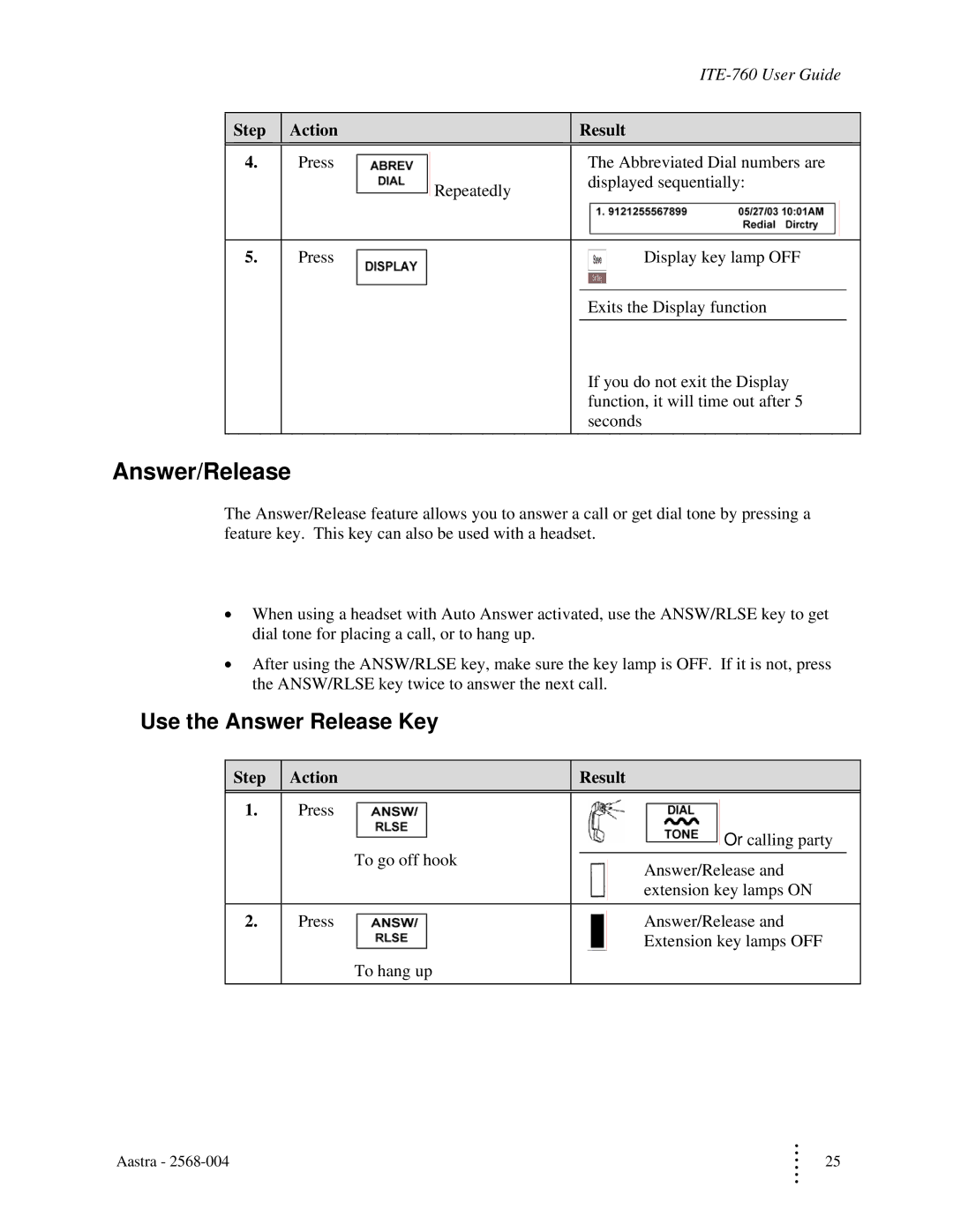 Aastra Telecom ITE-760 manual Answer/Release, Use the Answer Release Key 