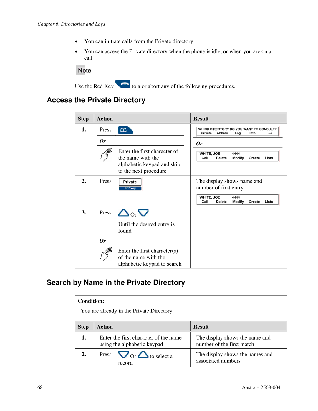 Aastra Telecom ITE-760 manual Access the Private Directory, Search by Name in the Private Directory 