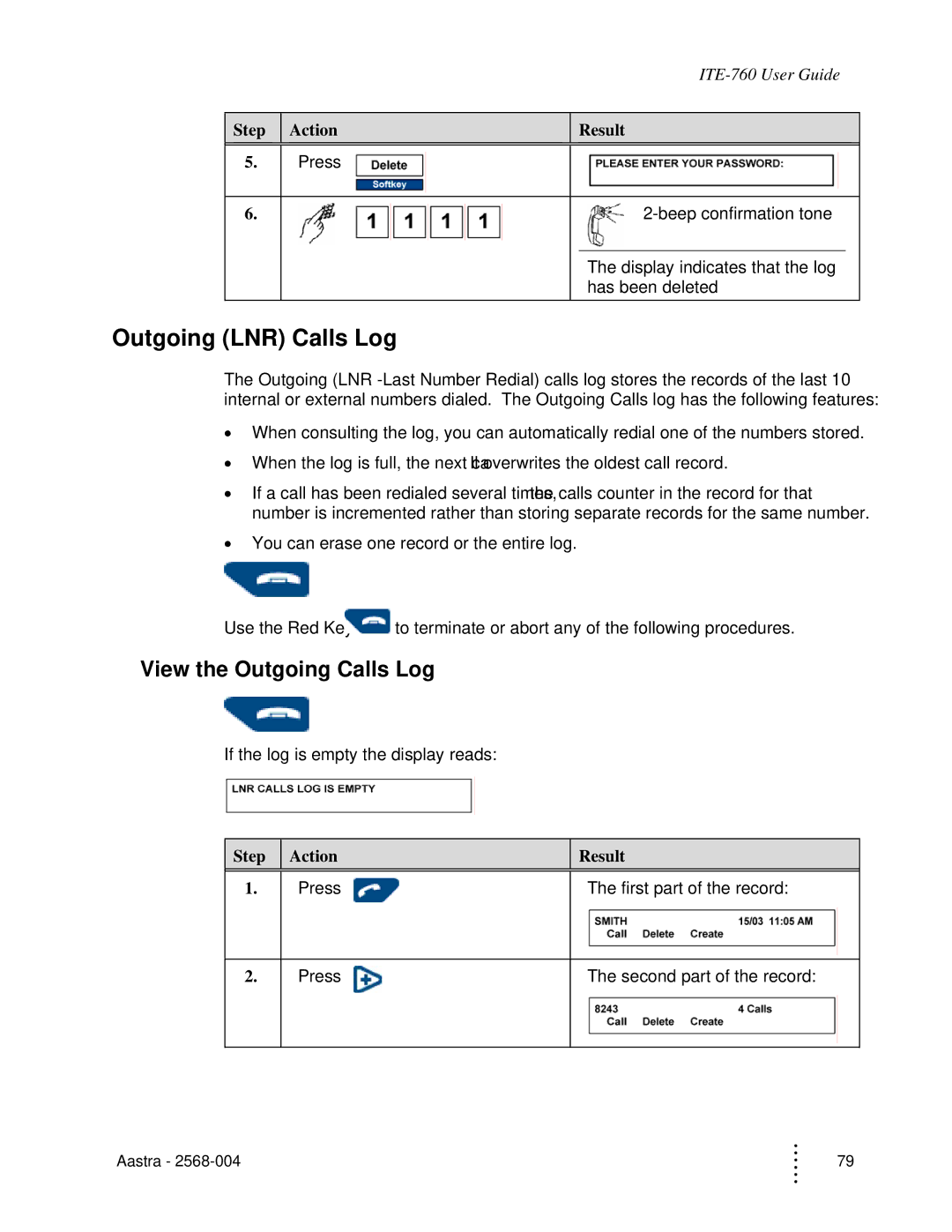 Aastra Telecom ITE-760 manual Outgoing LNR Calls Log, View the Outgoing Calls Log 