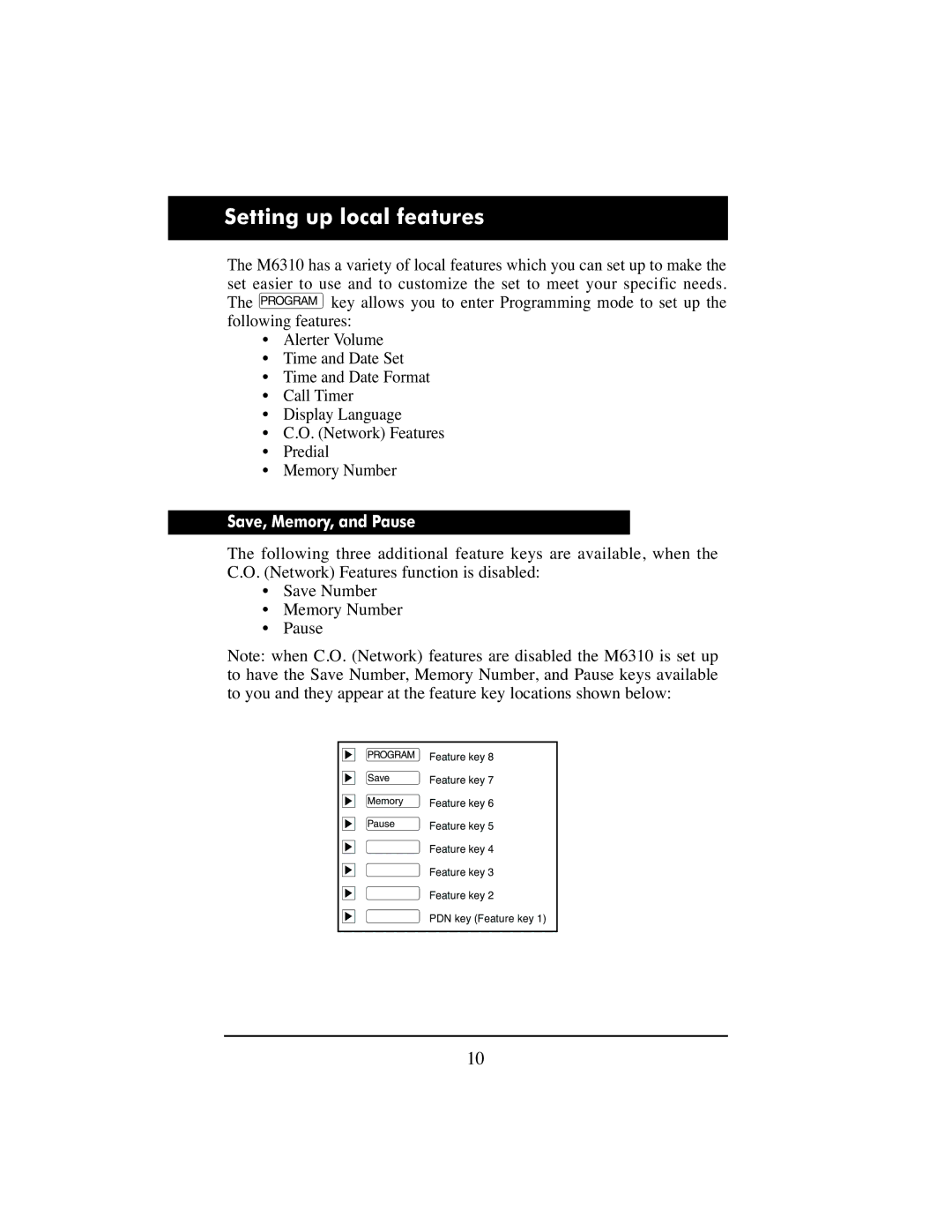 Aastra Telecom M6310 manual Setting up local features, Save, Memory, and Pause 