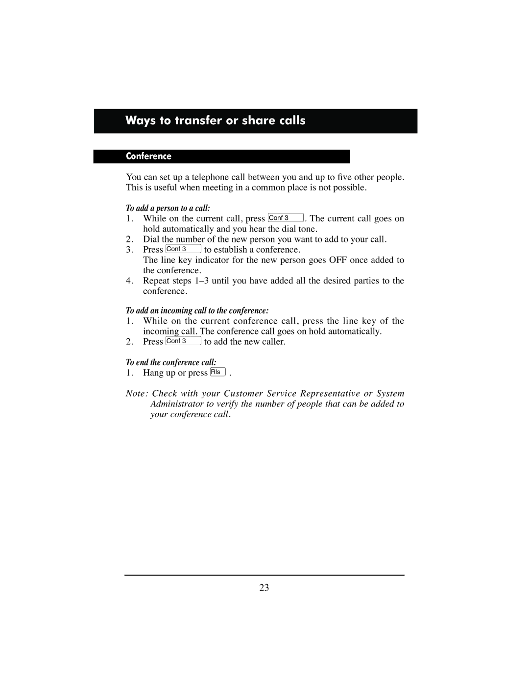 Aastra Telecom M6310 Ways to transfer or share calls, Conference, To add a person to a call, To end the conference call 