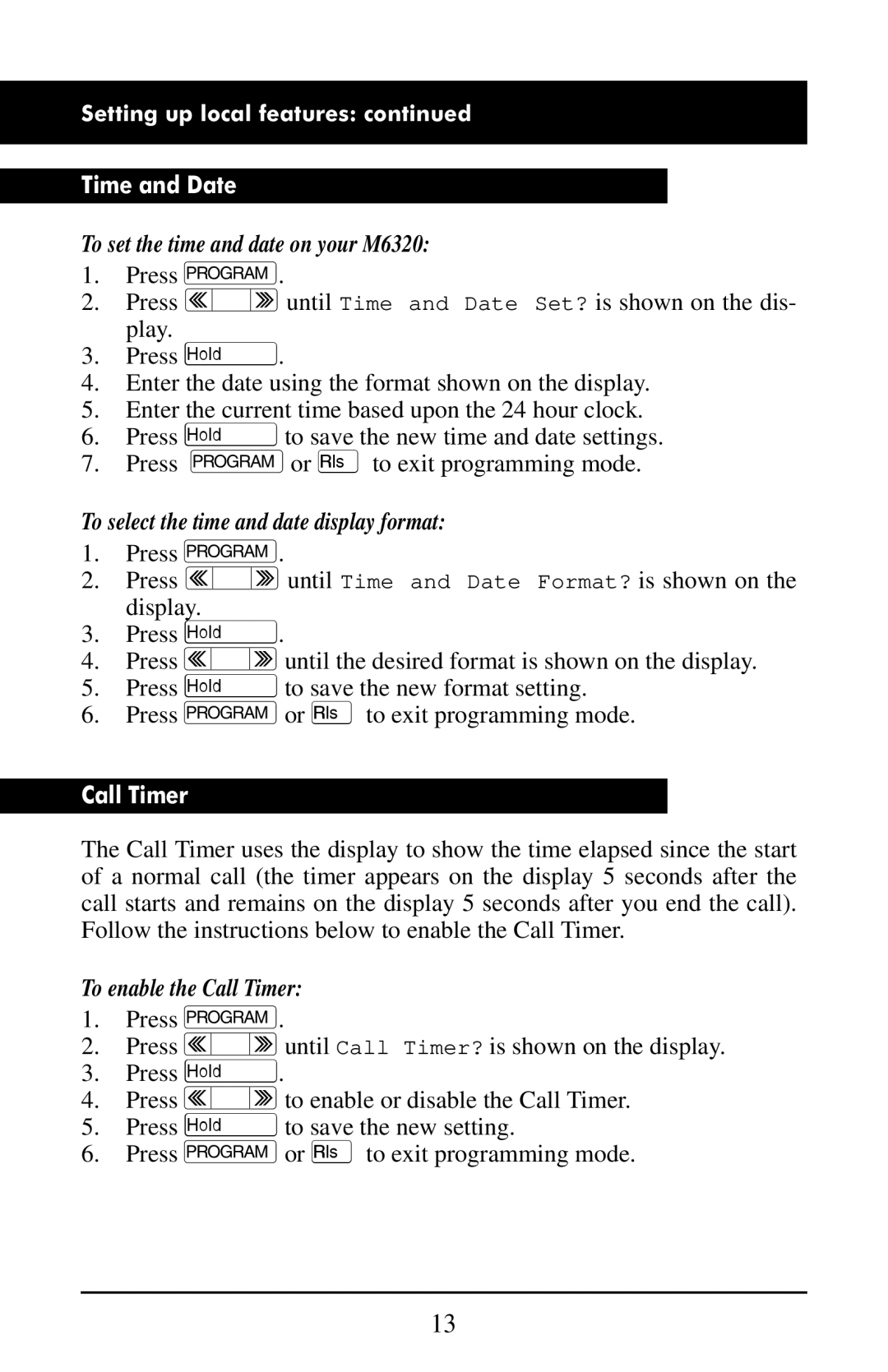 Aastra Telecom manual Time and Date, To set the time and date on your M6320, To select the time and date display format 