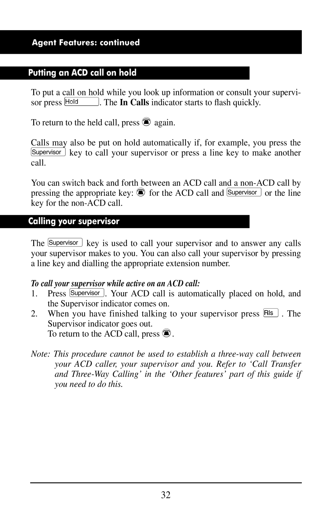 Aastra Telecom M6320 manual Putting an ACD call on hold, Calling your supervisor 