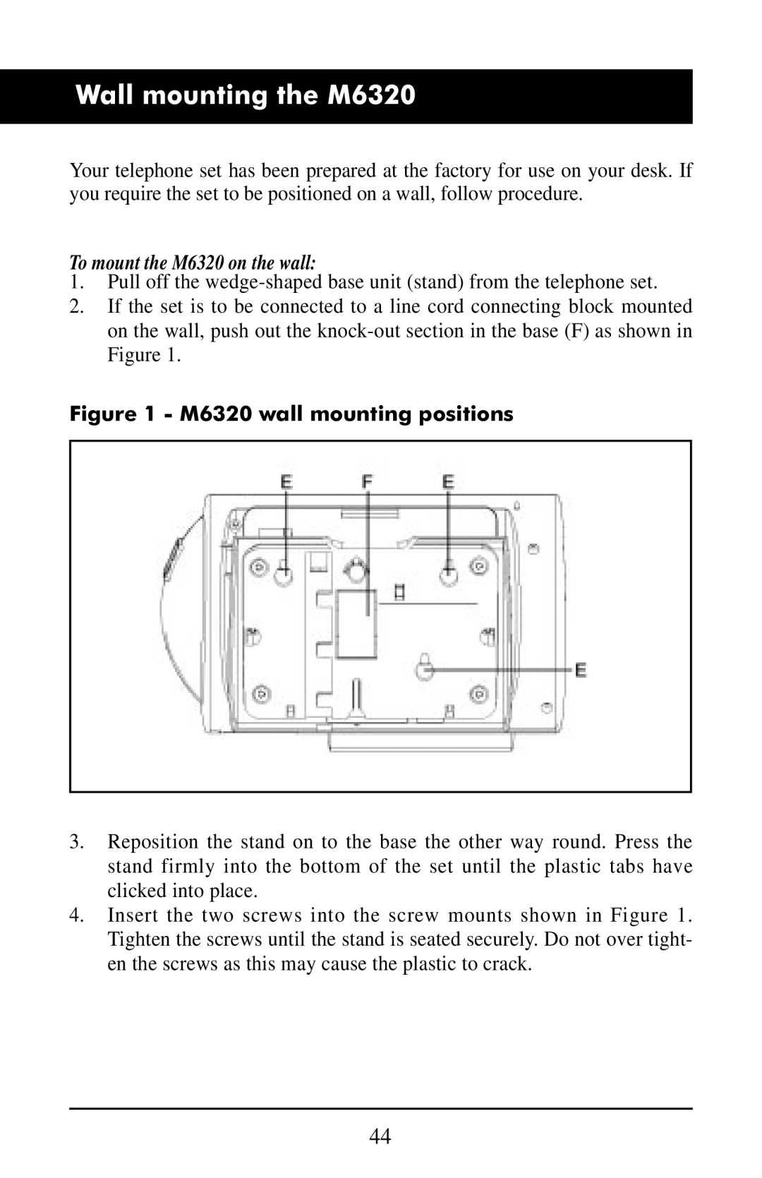 Aastra Telecom manual Wall mounting the M6320, To mount the M6320 on the wall 