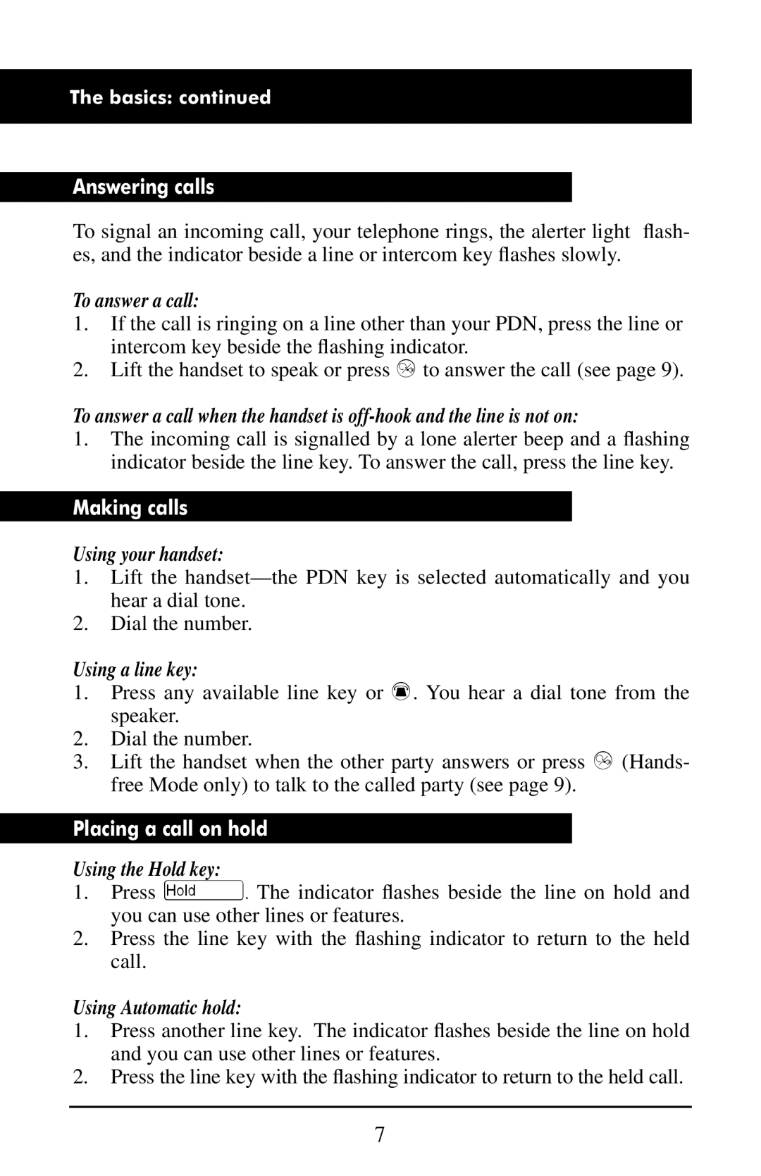 Aastra Telecom M6320 manual Answering calls, Making calls, Placing a call on hold 