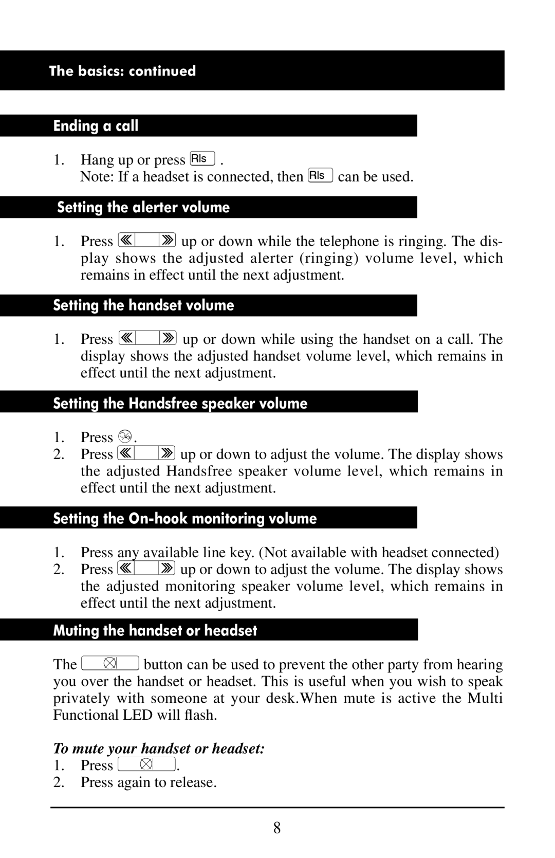 Aastra Telecom M6320 Ending a call, Setting the alerter volume, Setting the handset volume, Muting the handset or headset 