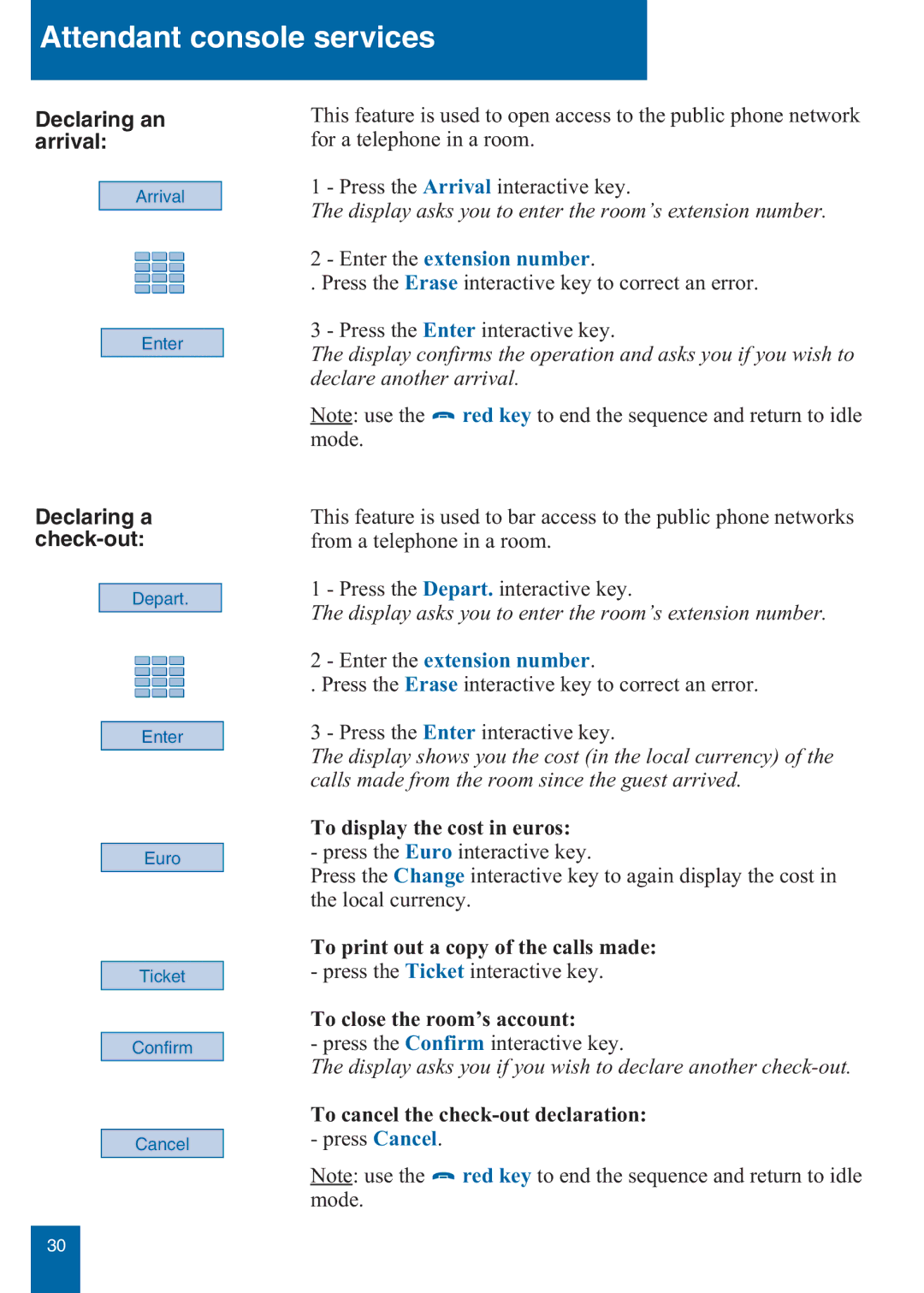 Aastra Telecom M760E manual Declaring an arrival, Declaring a check-out, To display the cost in euros 