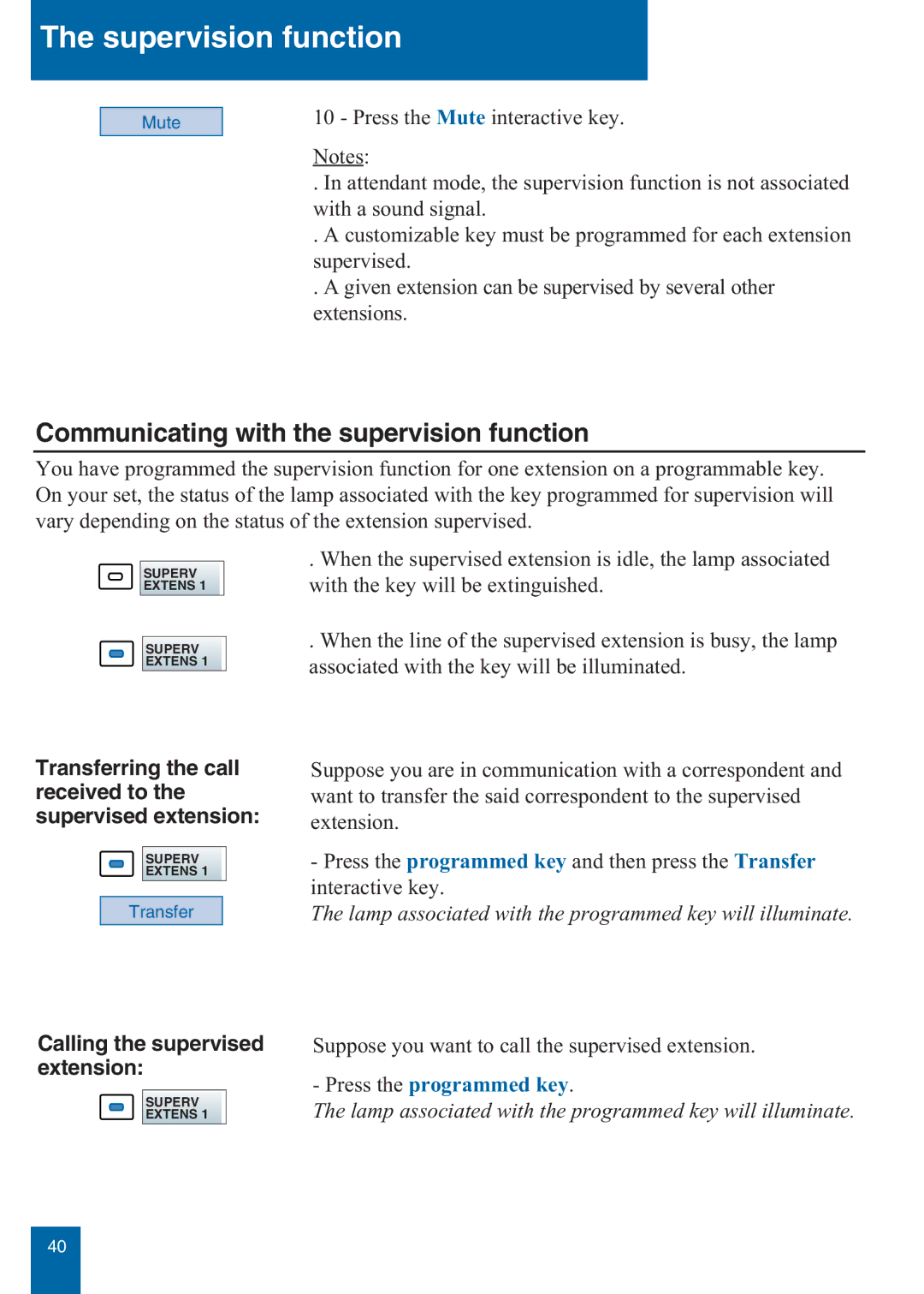 Aastra Telecom M760E manual Communicating with the supervision function, Calling the supervised extension 