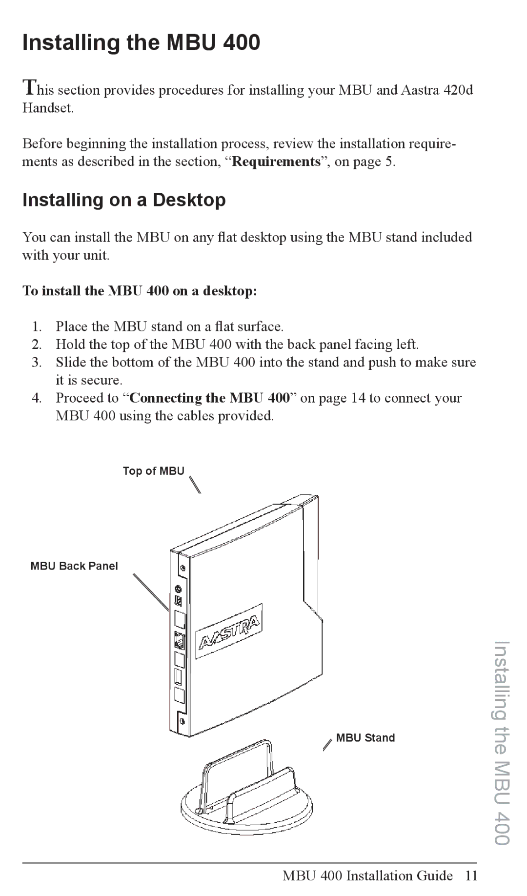 Aastra Telecom MBU 400TM manual Installing the MBU, Installing on a Desktop, To install the MBU 400 on a desktop 