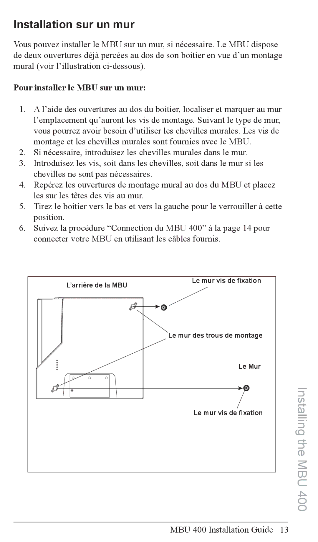 Aastra Telecom MBU 400TM manual Installation sur un mur, Pour installer le MBU sur un mur 