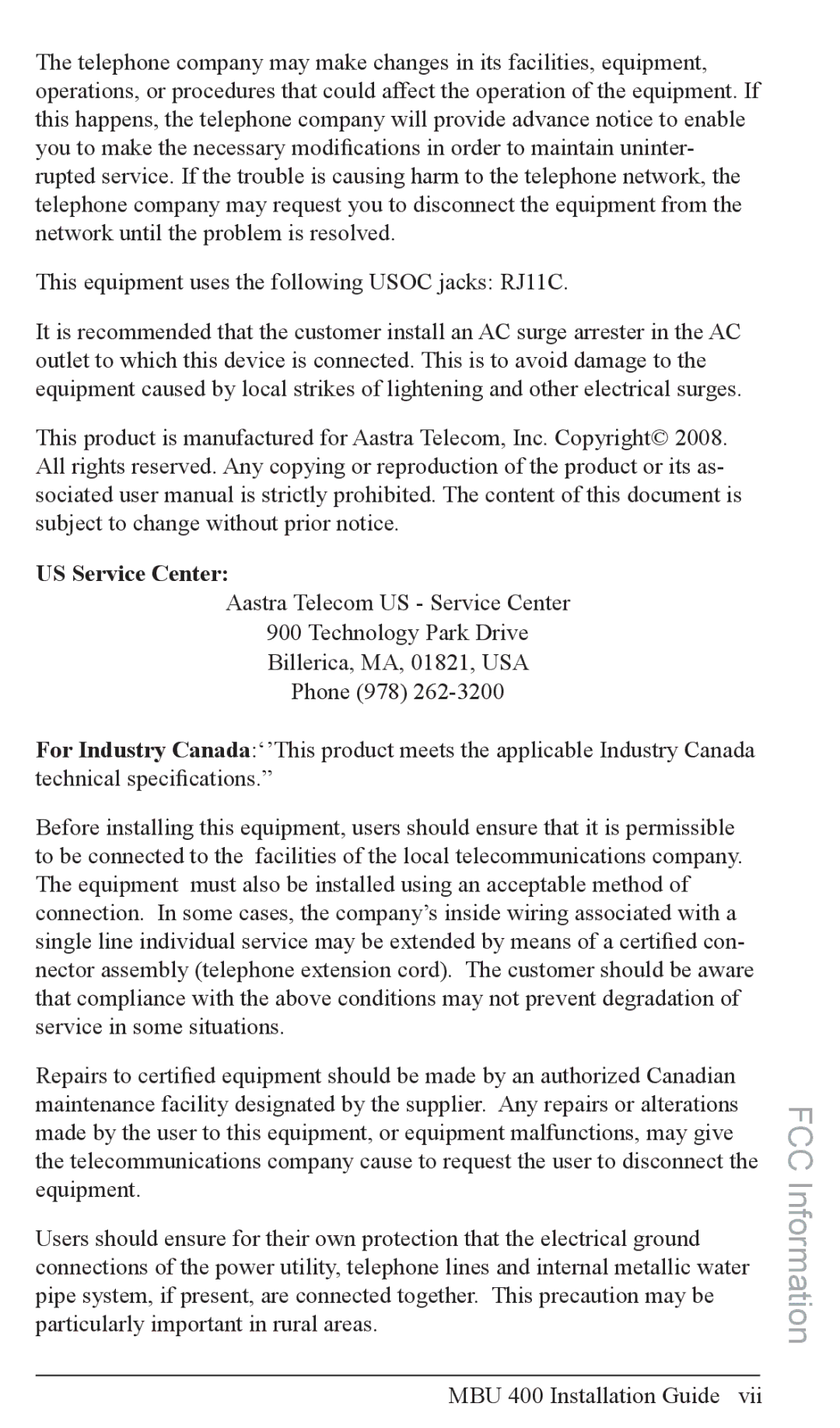 Aastra Telecom MBU 400TM manual This equipment uses the following Usoc jacks RJ11C, US Service Center 