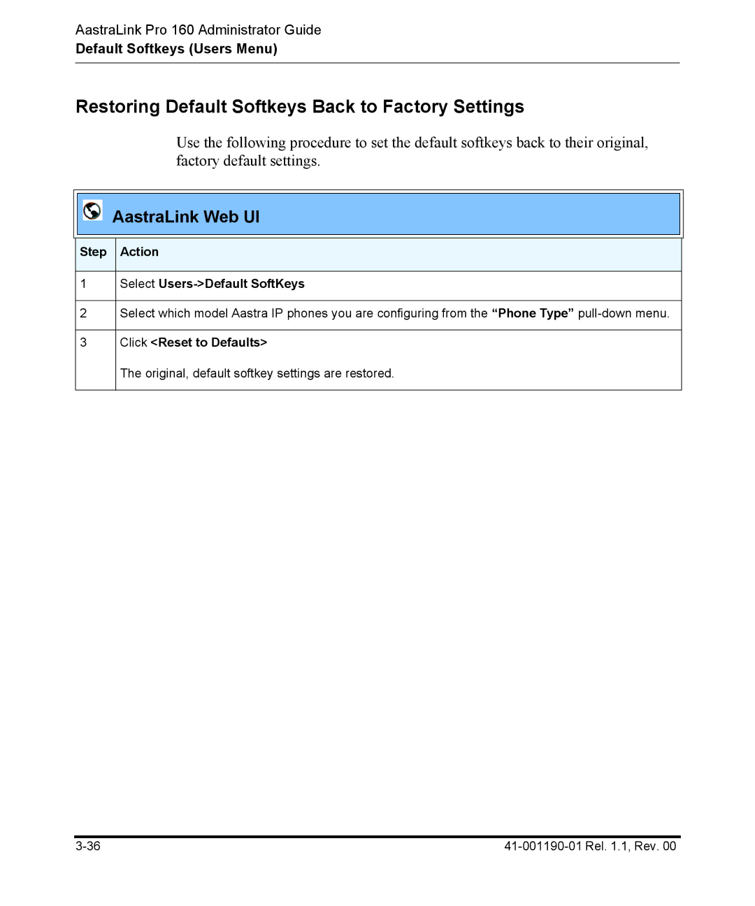 Aastra Telecom Pro 160 manual Restoring Default Softkeys Back to Factory Settings, Click Reset to Defaults 