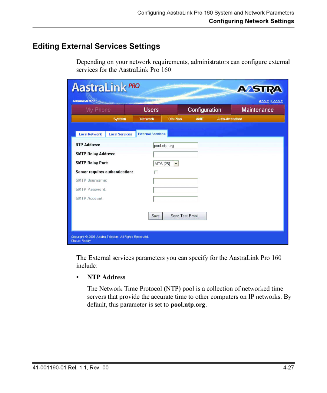 Aastra Telecom Pro 160 manual Editing External Services Settings, NTP Address 