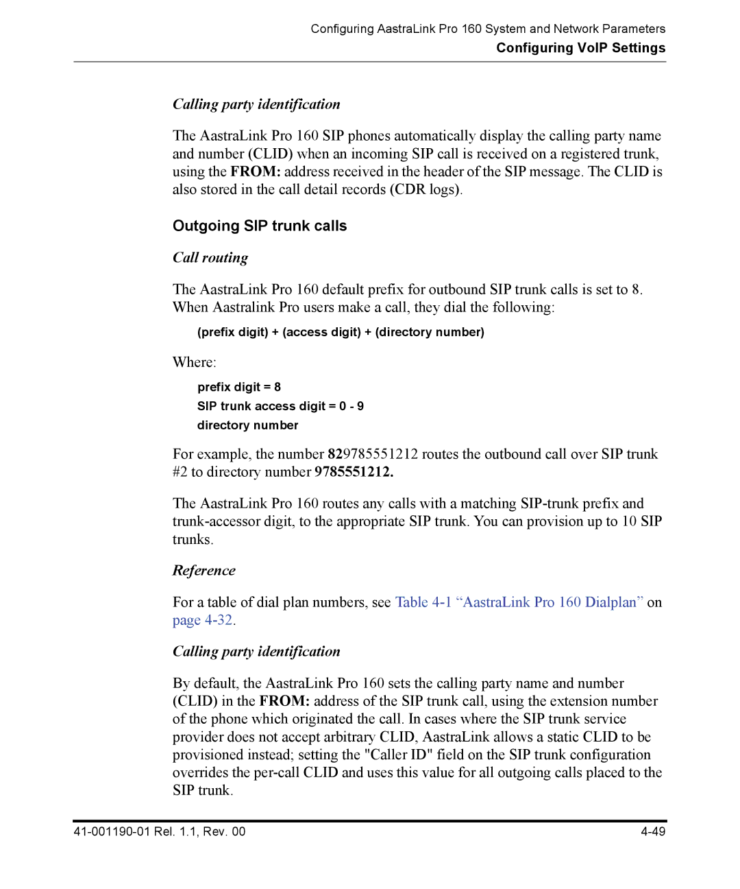 Aastra Telecom Pro 160 manual Outgoing SIP trunk calls, Prefix digit + access digit + directory number 