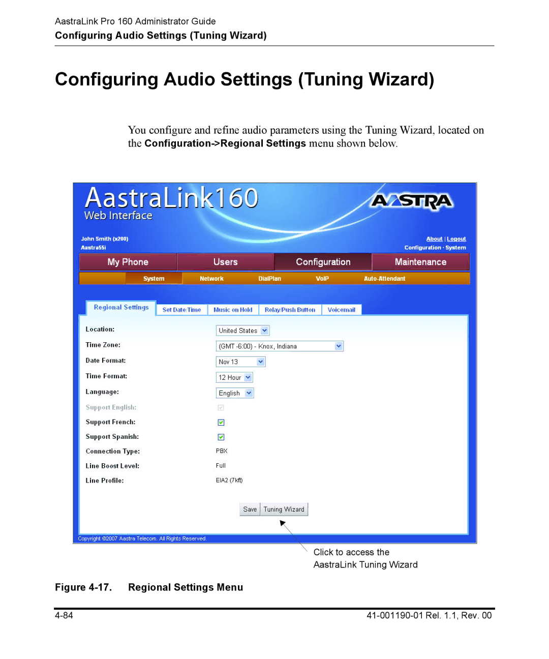 Aastra Telecom Pro 160 manual Configuring Audio Settings Tuning Wizard, Regional Settings Menu 