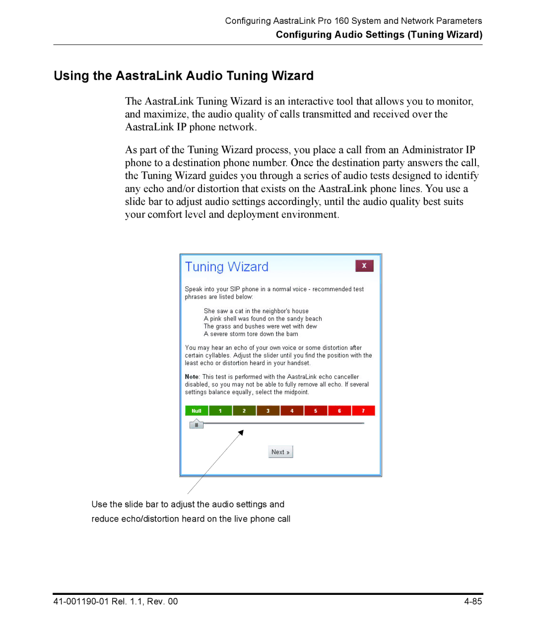 Aastra Telecom Pro 160 manual Using the AastraLink Audio Tuning Wizard 