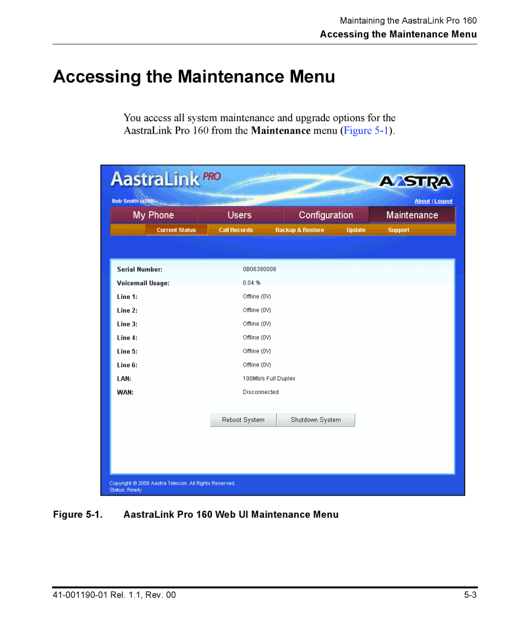 Aastra Telecom manual Accessing the Maintenance Menu, AastraLink Pro 160 Web UI Maintenance Menu 