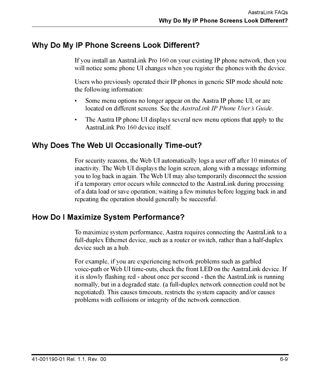 Aastra Telecom Pro 160 manual Why Do My IP Phone Screens Look Different?, Why Does The Web UI Occasionally Time-out? 