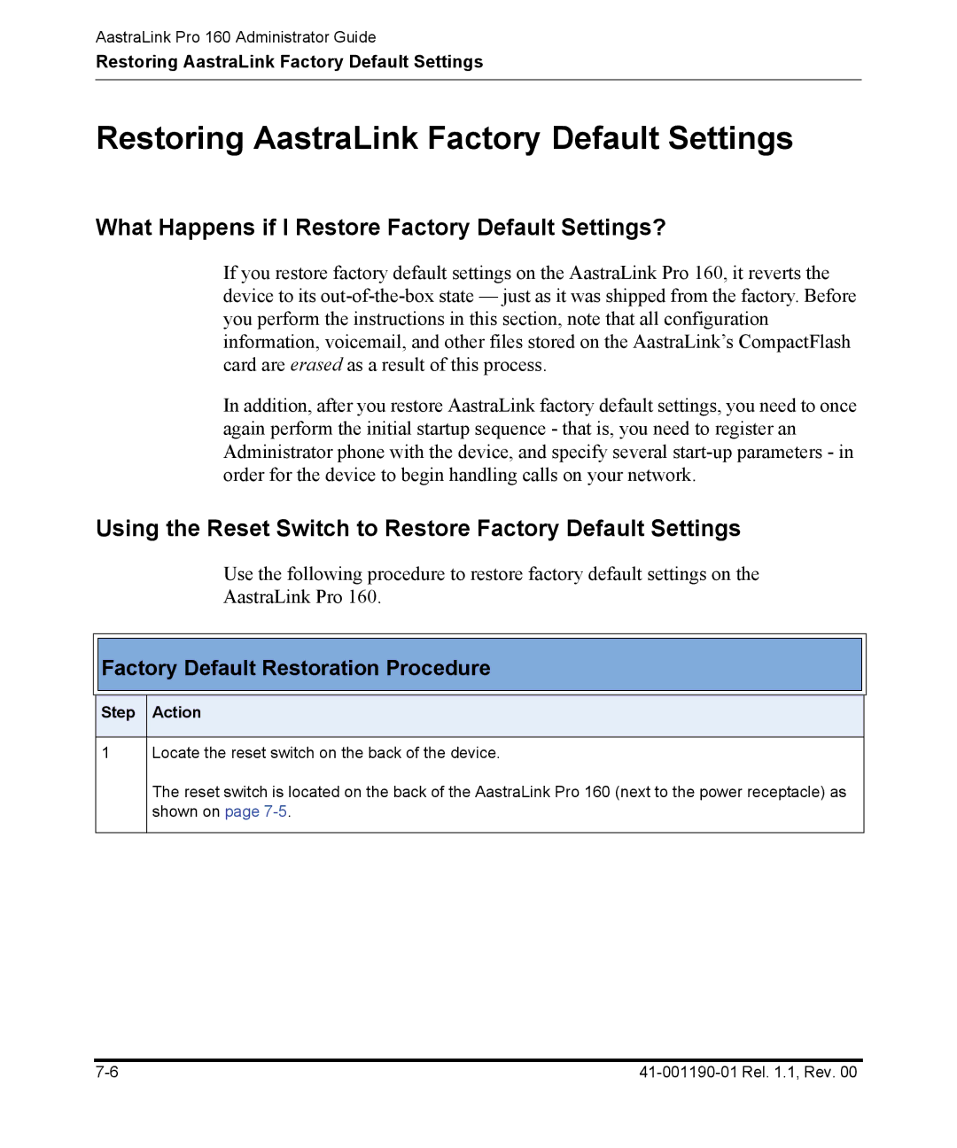 Aastra Telecom Pro 160 Restoring AastraLink Factory Default Settings, What Happens if I Restore Factory Default Settings? 