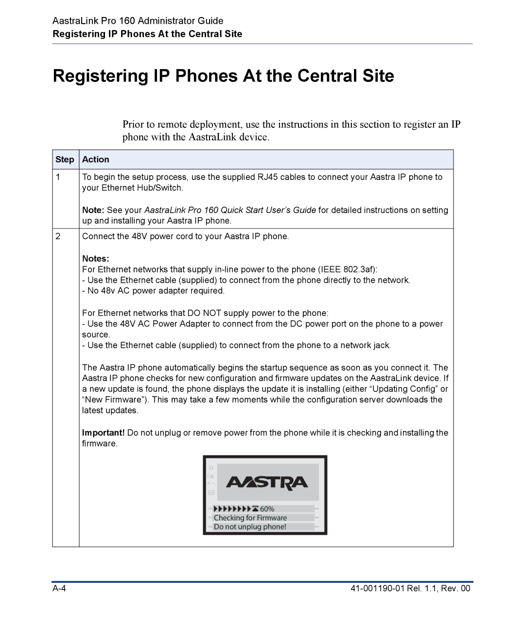 Aastra Telecom Pro 160 manual Registering IP Phones At the Central Site, Step Action 