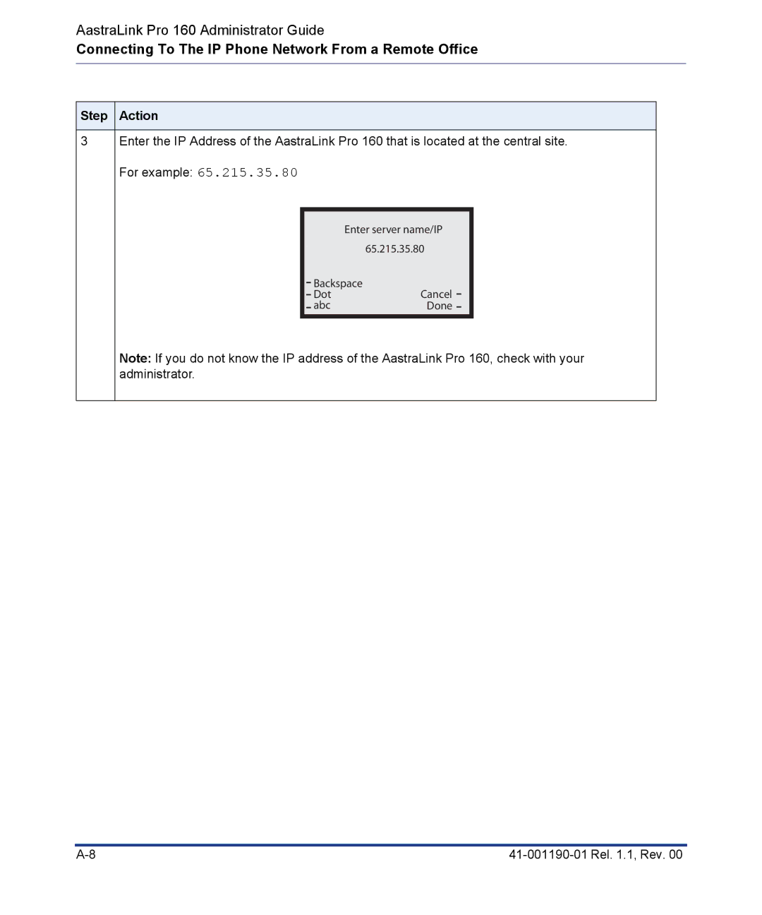 Aastra Telecom Pro 160 manual Connecting To The IP Phone Network From a Remote Office 