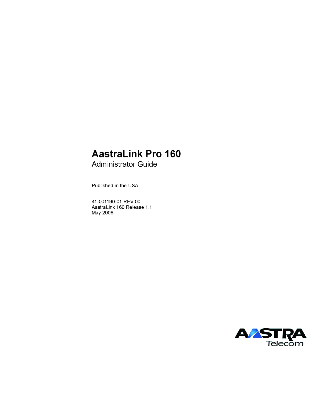 Aastra Telecom Pro 160 manual AastraLink Pro 