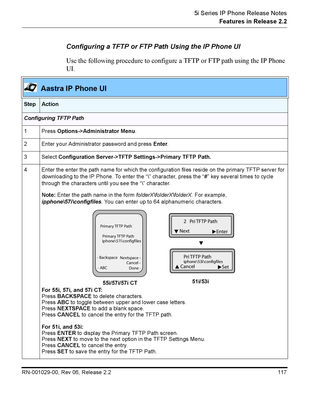 Aastra Telecom REV 06, RN-001029-00 Configuring a Tftp or FTP Path Using the IP Phone UI, Configuring Tftp Path, For 51i 