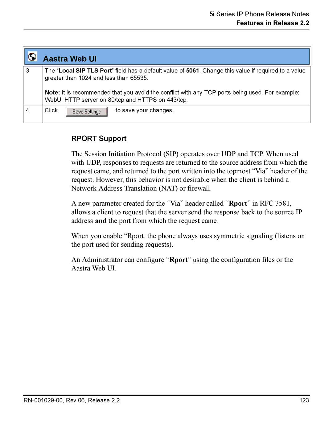 Aastra Telecom REV 06, RN-001029-00 manual Rport Support 