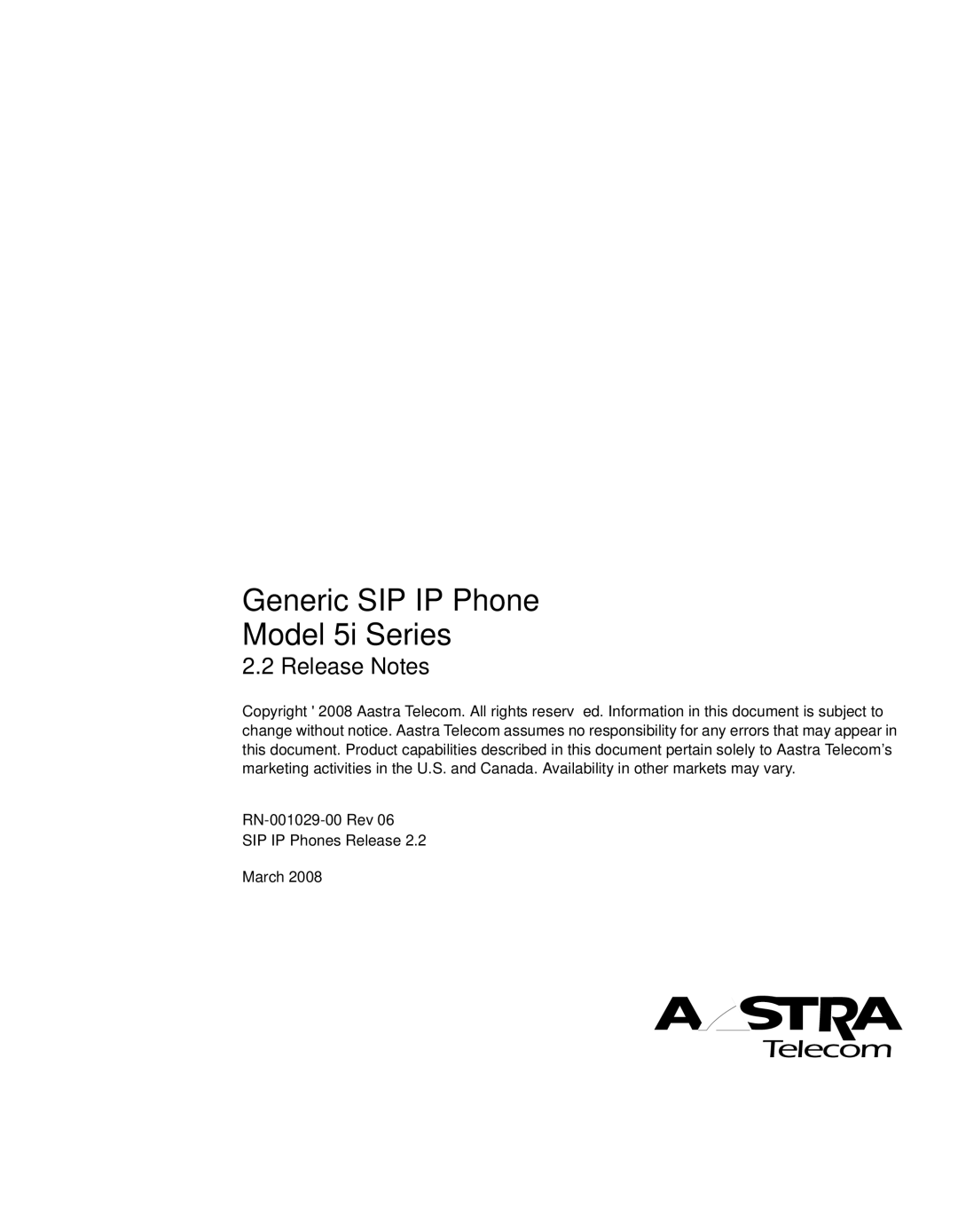 Aastra Telecom RN-001029-00, REV 06 manual Generic SIP IP Phone Model 5i Series 