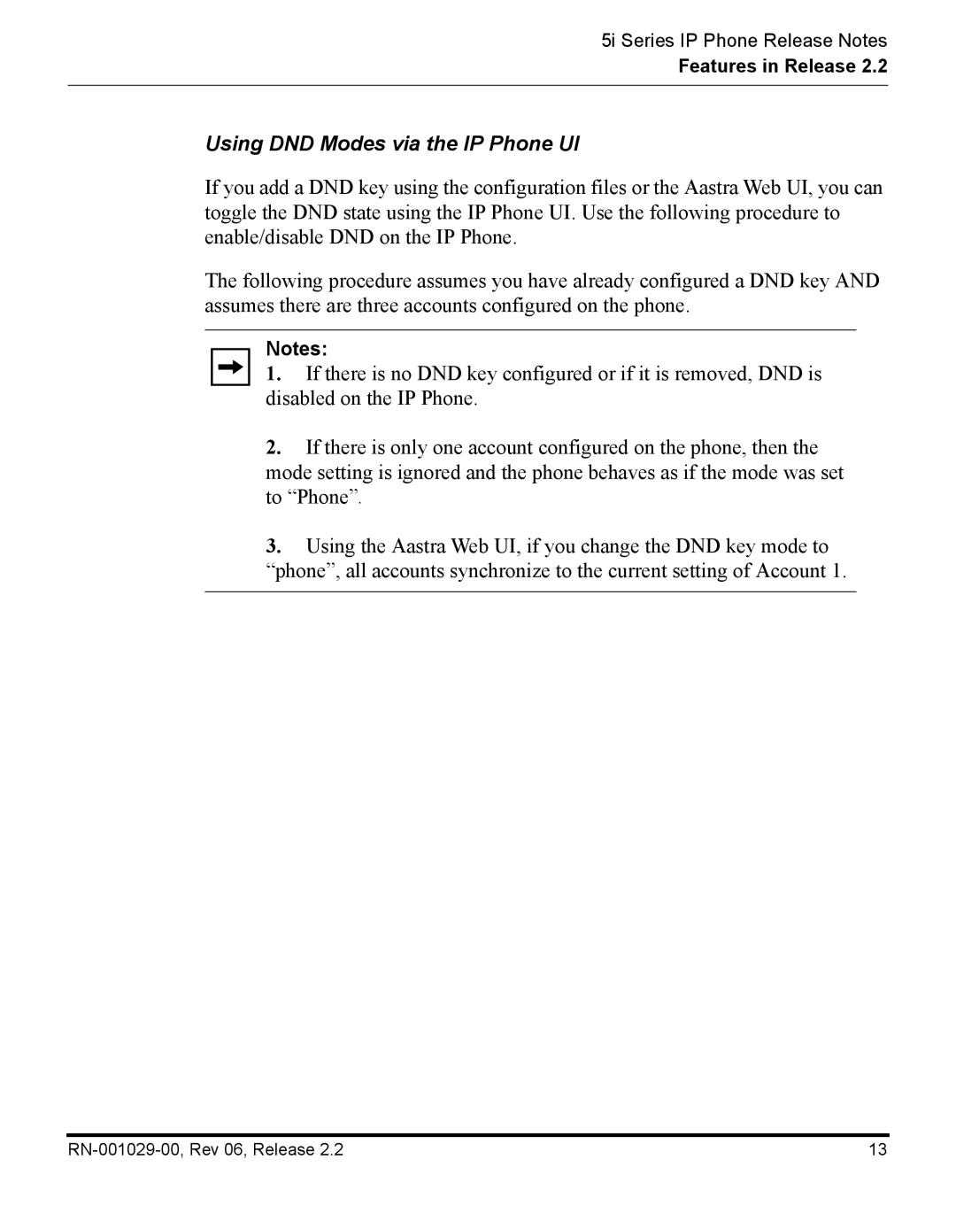 Aastra Telecom REV 06, RN-001029-00 manual Using DND Modes via the IP Phone UI 