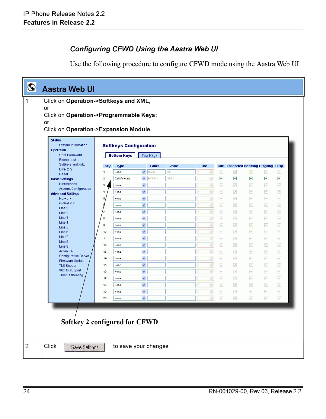 Aastra Telecom RN-001029-00, REV 06 manual Configuring Cfwd Using the Aastra Web UI, Softkey 2 configured for Cfwd 