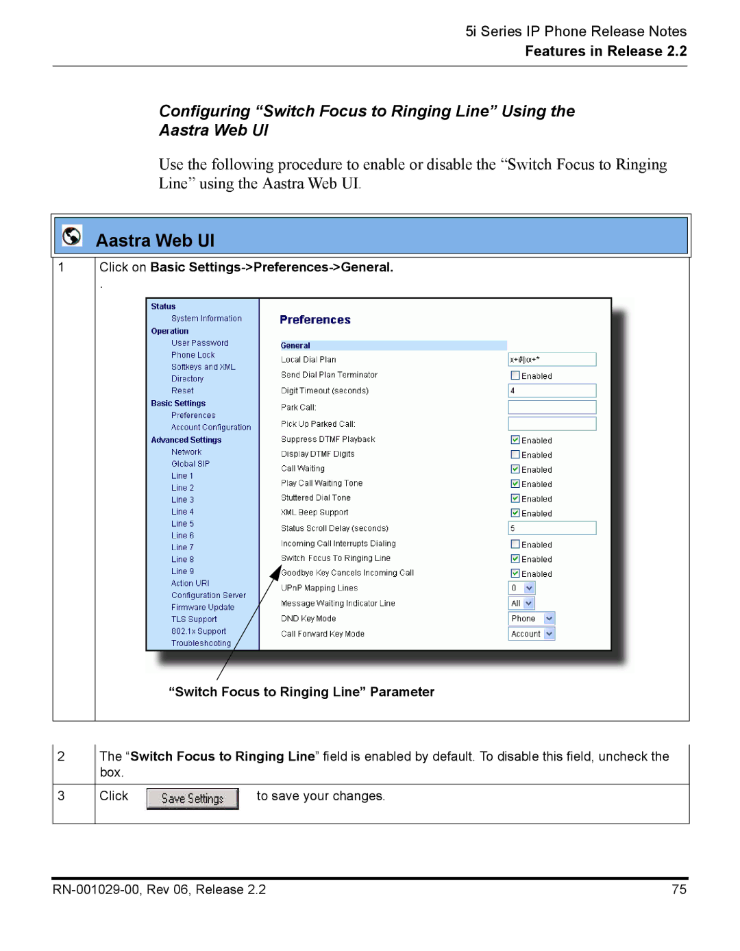 Aastra Telecom REV 06, RN-001029-00 manual Configuring Switch Focus to Ringing Line Using Aastra Web UI 