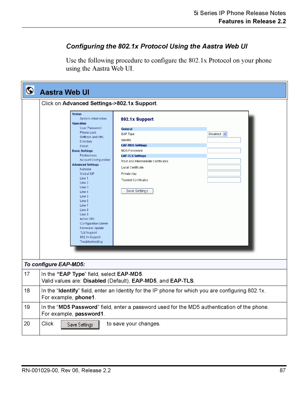 Aastra Telecom REV 06 Configuring the 802.1x Protocol Using the Aastra Web UI, Click on Advanced Settings-802.1x Support 