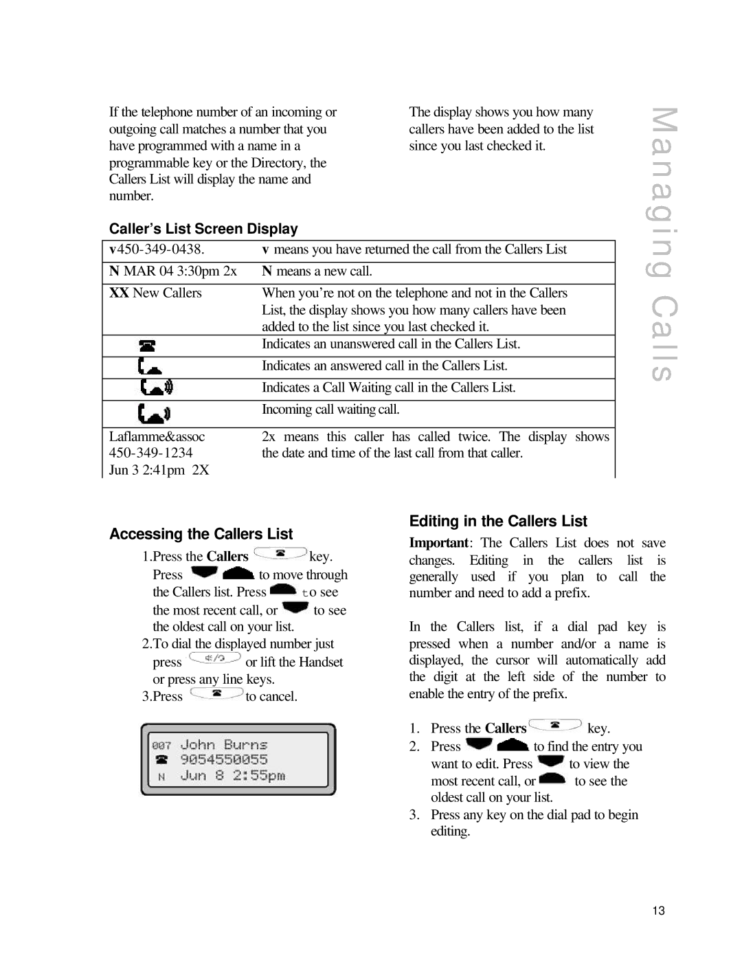 Aastra Telecom SIP9133i manual Calls, Accessing the Callers List, Editing in the Callers List, Caller’s List Screen Display 