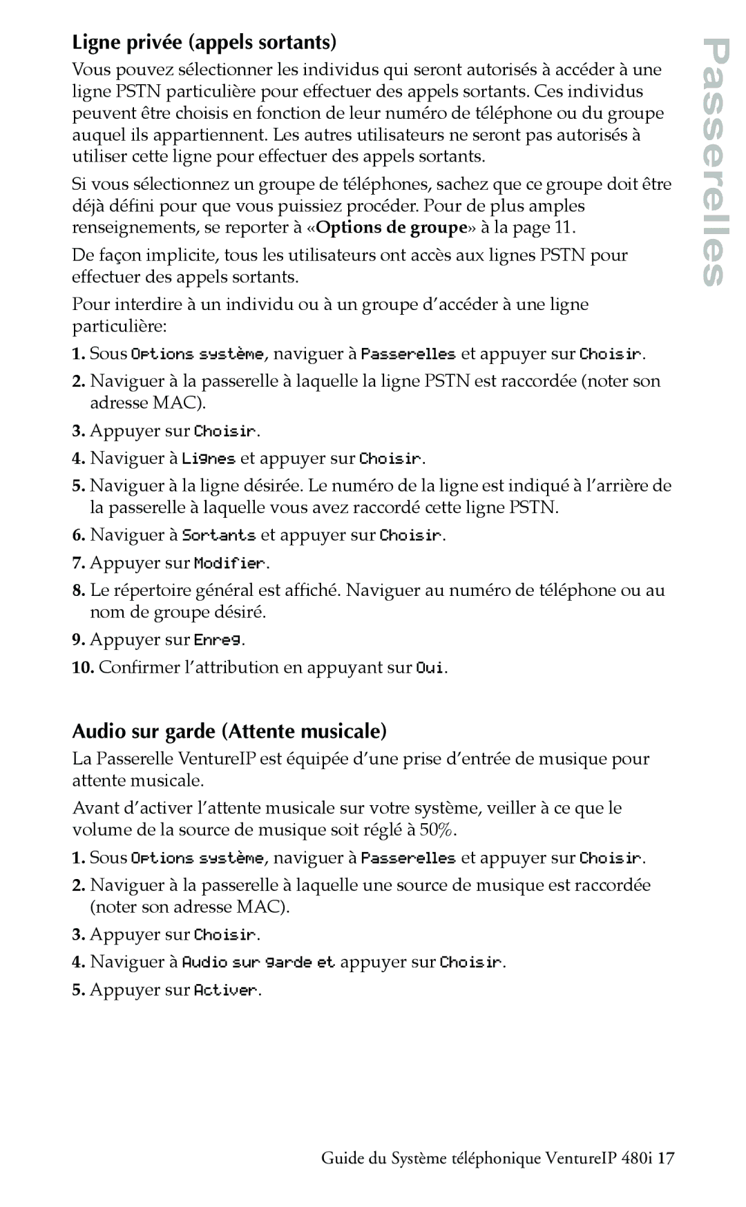 Aastra Telecom Telephone manual Ligne privée appels sortants, Audio sur garde Attente musicale 