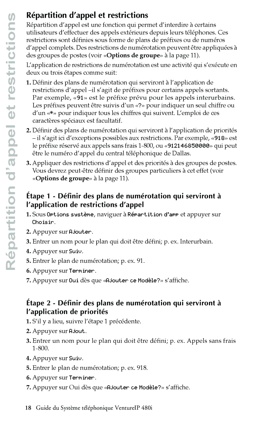 Aastra Telecom Telephone manual Répartition d’appel et restrictions 