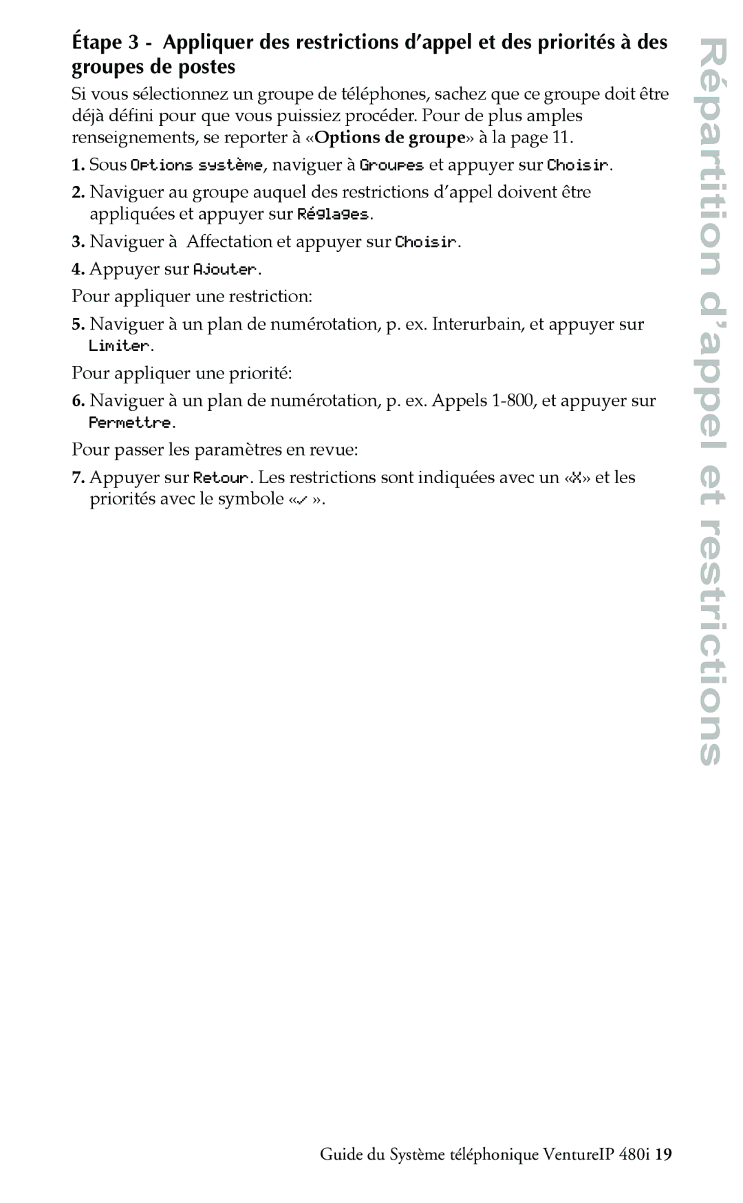 Aastra Telecom Telephone manual Limiter, Permettre 