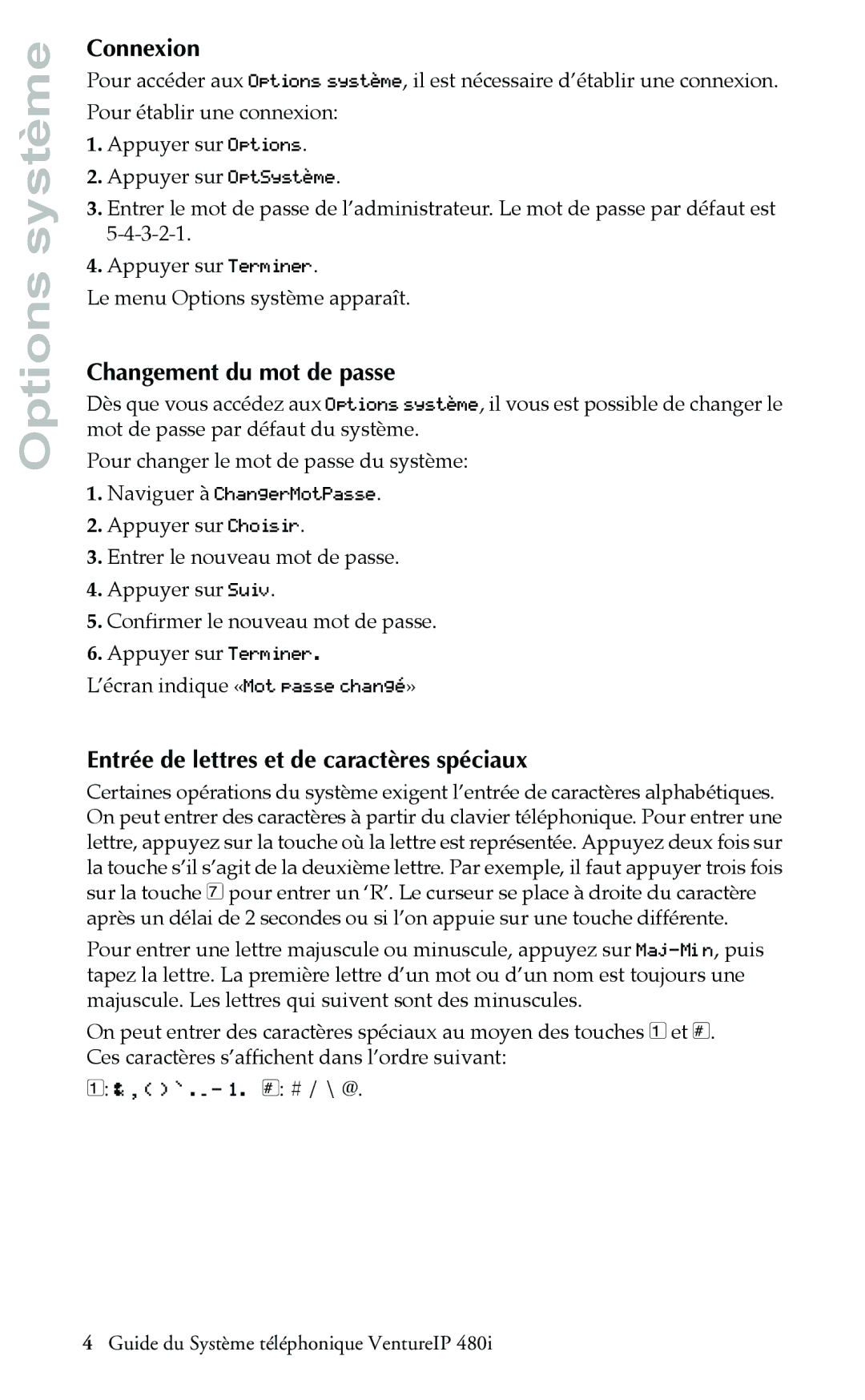 Aastra Telecom Telephone manual Connexion, Changement du mot de passe, Entrée de lettres et de caractères spéciaux 