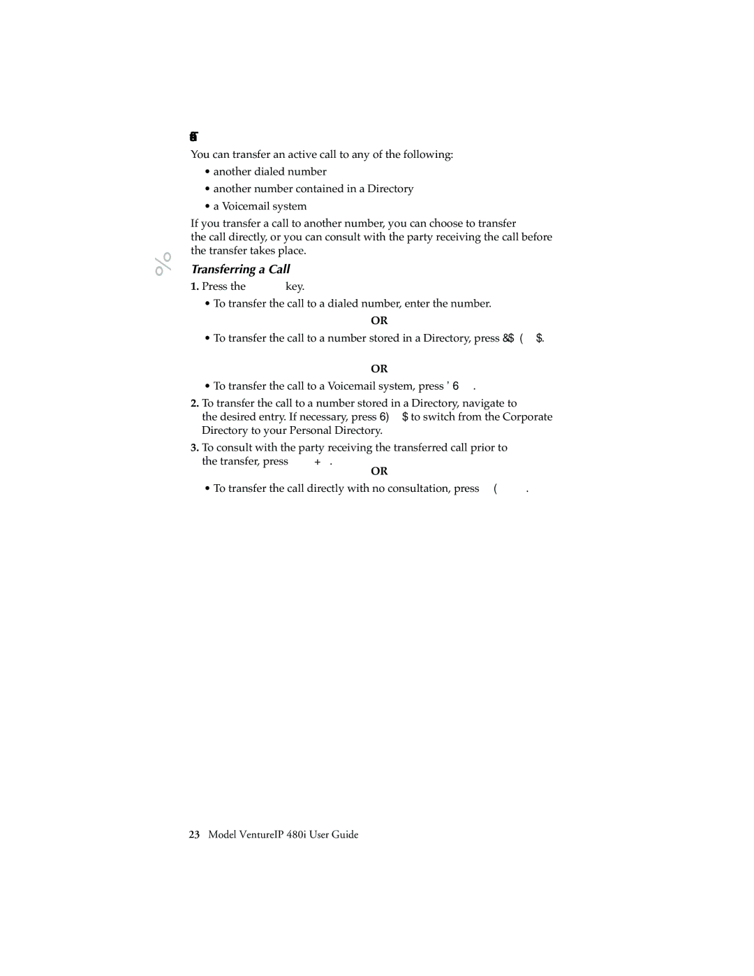 Aastra Telecom VentureIP manual Transferring a Call 