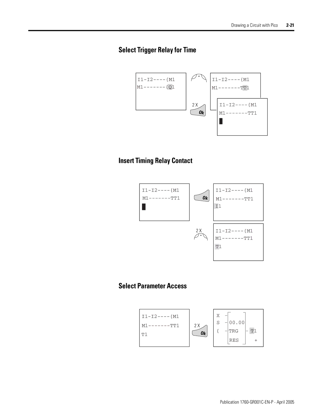 AB Soft 1760 manual Select Trigger Relay for Time, Insert Timing Relay Contact, Select Parameter Access 