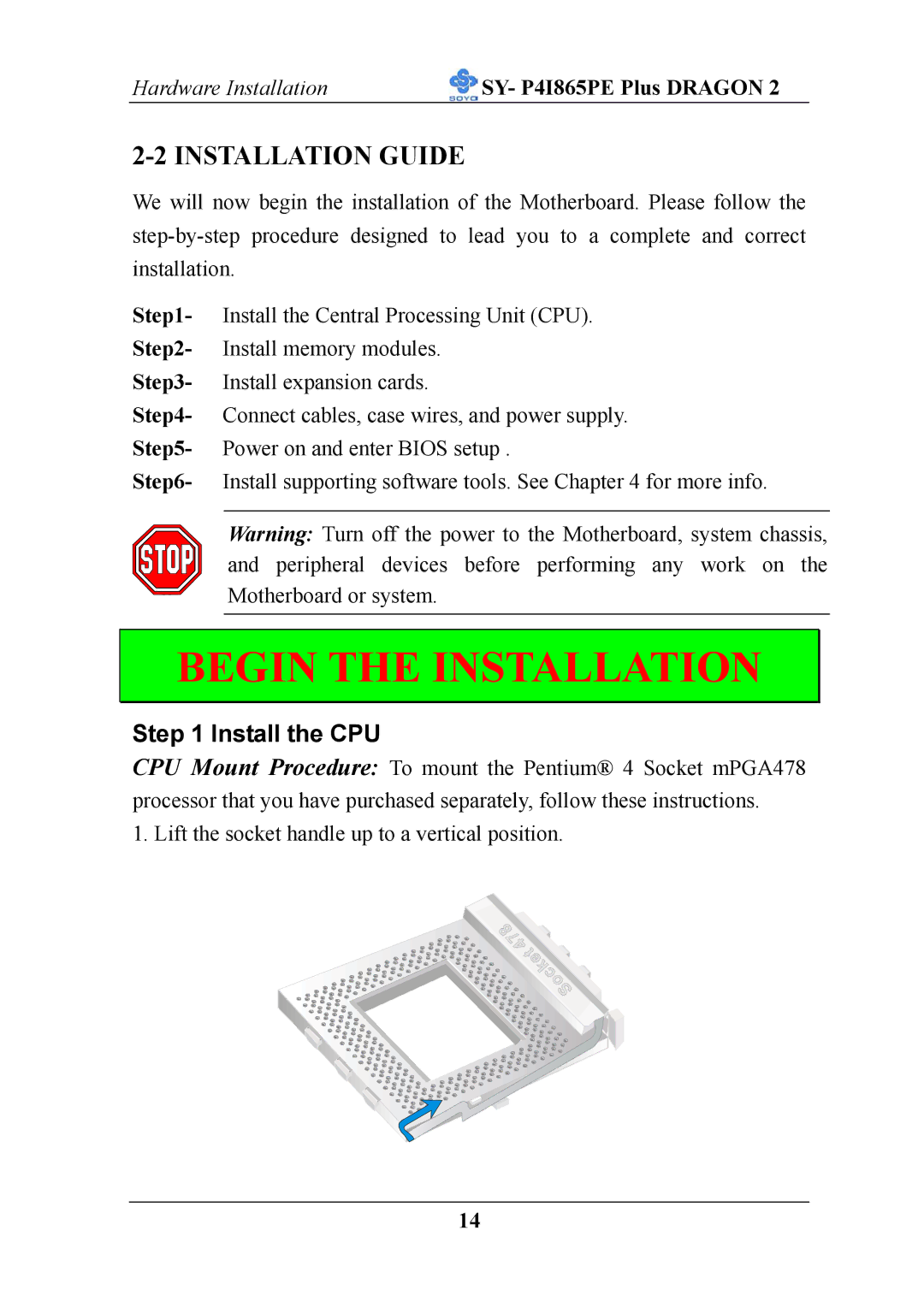 AB Soft ATX 12V user manual Begin the Installation, Installation Guide 