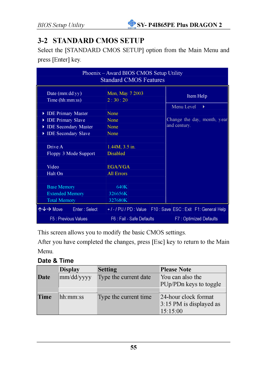 AB Soft ATX 12V user manual Standard Cmos Setup, Standard Cmos Features, Date & Time, Date Display Setting Please Note 