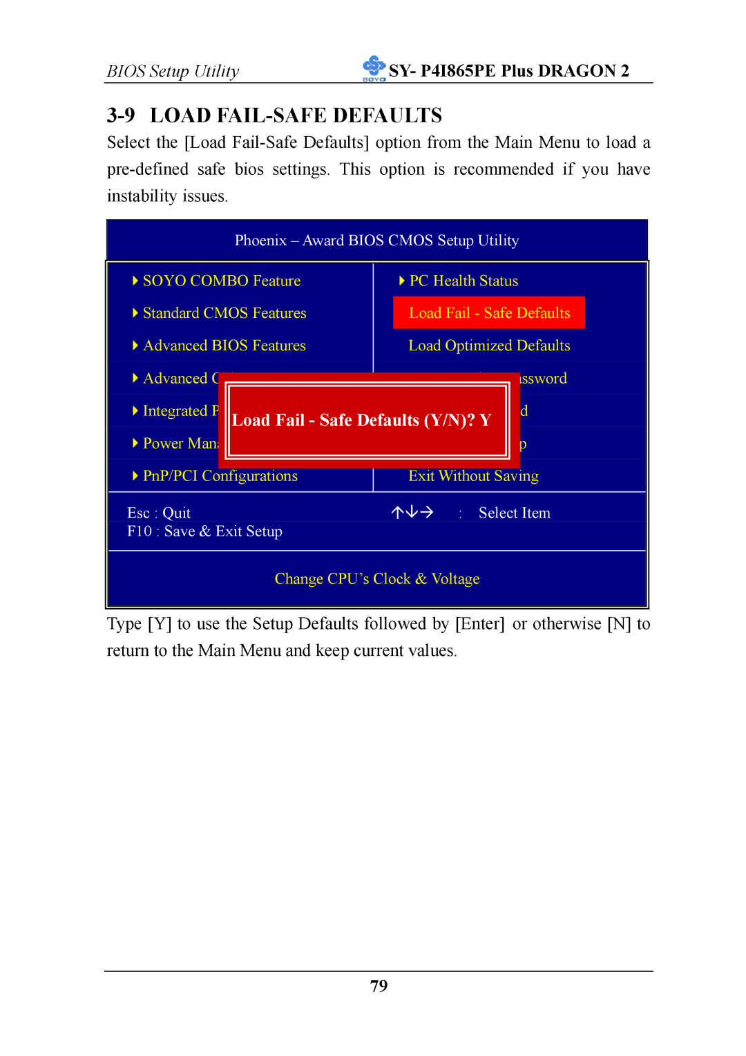 AB Soft ATX 12V user manual Load FAIL-SAFE Defaults, Load Fail Safe Defaults Y/N? Y 