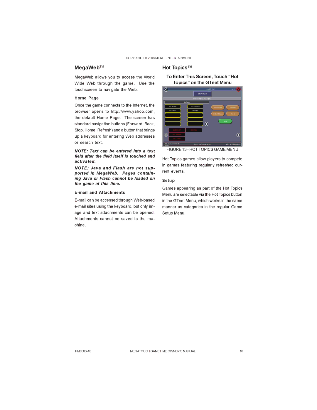 AB Soft PM0503-10 manual MegaWebTM, To Enter This Screen, Touch Hot Topics on the GTnet Menu, Home Mail and Attachments 