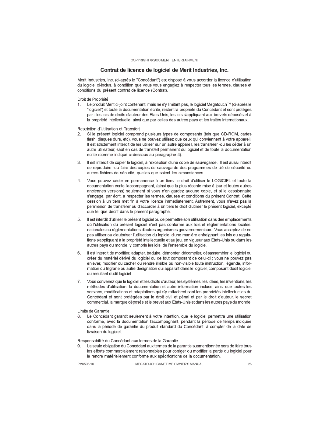 AB Soft PM0503-10 manual Contrat de licence de logiciel de Merit Industries, Inc, Restriction dUtilisation et Transfert 