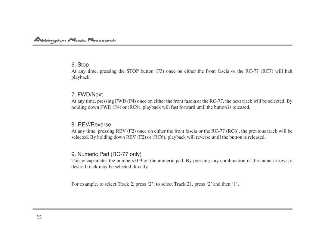 Abbingdon Music Research CD-77 owner manual Stop, FWD/Next, REV/Reverse, Numeric Pad RC-77 only 