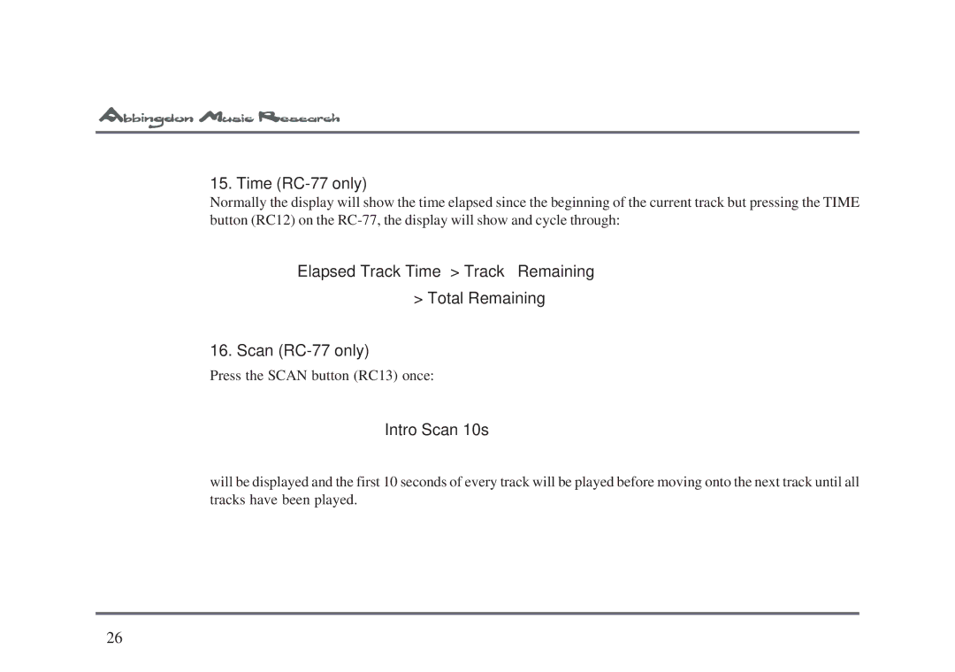 Abbingdon Music Research CD-77 Time RC-77 only, Elapsed Track Time Track Remaining Total Remaining, Scan RC-77 only 