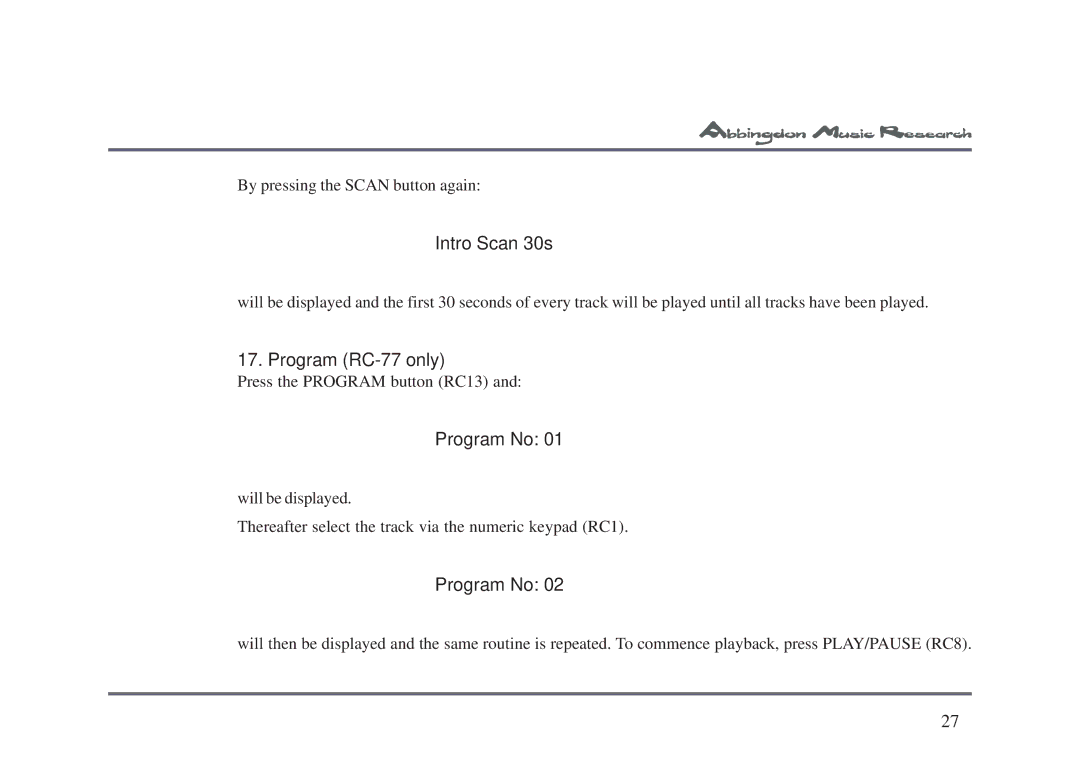 Abbingdon Music Research CD-77 owner manual Intro Scan 30s, Program RC-77 only, Program No 